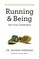 Running & Being