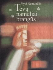Tėvų nameliai brangūs