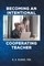 Becoming an Intentional Cooperating Teacher