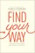 Find Your Way
