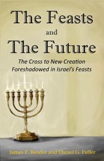 The Feasts and The Future