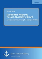 Sustainable Prosperity Through Qualitative Growth