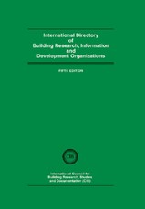 International Directory of Building Research Information and Development Organizations
