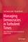 Managing Democracies in Turbulent Times