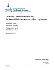 Wartime Detention Provisions in Recent Defense Authorization Legislation