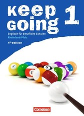 Keep Going Band 1. Neue Ausgabe. Schülerbuch. Rheinland-Pfalz