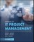Methods of It Project Management, Fifth Edition
