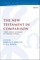 The New Testament in Comparison