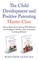 The Child Development and Positive Parenting Master Class