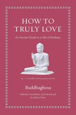 How to Truly Love