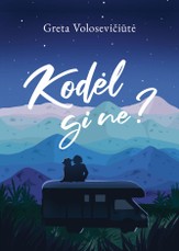 Kodėl gi ne?