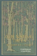 Our Native Trees and How to Identify Them