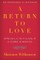 A Return to Love