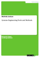 Systems Engineering Tools and Methods
