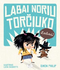 Labai noriu torčiuko