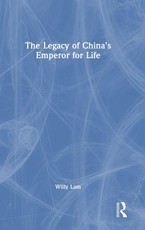The Legacy of China's Emperor for Life