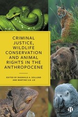 Crim Justice, Wildlife Conser & Animal Rights in the Anthrop