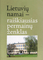 Lietuvių namai – raiškiausias permainų ženklas