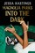 Hastings, J: Magnolia Parks: Into the Dark