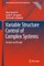 Variable Structure Control of Complex Systems