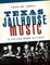 Texas Jailhouse Music