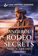 Dangerous Rodeo Secrets