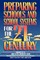 Preparing Schools and School Systems for the 21st Century