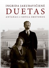 Duetas: Antanas ir Sofija Smetonos