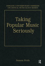 Taking Popular Music Seriously