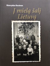 Į mielą šalį Lietuvą