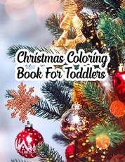 Christmas Coloring Book For Toddlers