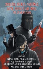 Sherlock Holmes. Fantomas, Lupin, Raffles, and More