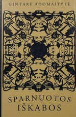 Sparnuotos iškabos: pasakojimai apie rašytojus