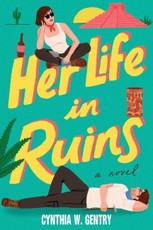 Her Life in Ruins