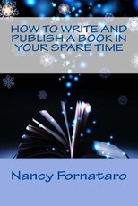 How to Write and Publish a Book in Your Spare Time