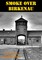 Smoke Over Birkenau [Illustrated Edition]