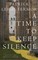 A Time to Keep Silence