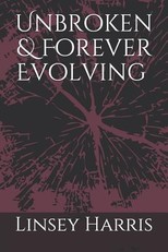 Unbroken & Forever Evolving