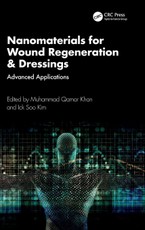 Nanomaterials for Wound Regeneration & Dressings