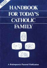 Handbook for Today's Catholic Family