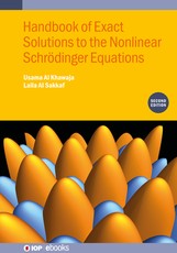 Handbook of Exact Solutions to the Nonlinear SchrÃÂ¶dinger Equations (Second Edition)