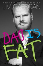 Dad Is Fat