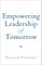 Empowering Leadership of Tomorrow