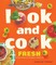 Look and Cook Fresh