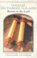 Haggai, Zechariah, Malachi