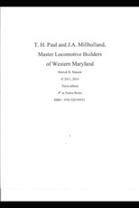 T. H. Paul and J.A. Millholland Master Locomotive Builders of Western Maryland