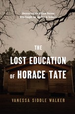 The Lost Education of Horace Tate