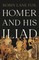 Fox, R: Homer and His Iliad
