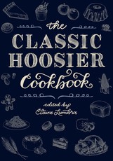 The Classic Hoosier Cookbook