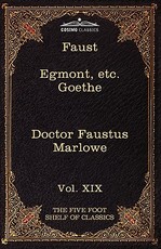 Faust, Part I, Egmont & Hermann, Dorothea, Dr. Faustus